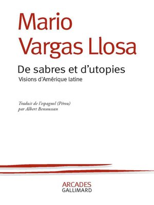 cover image of De sabres et d'utopies. Visions d'Amérique latine